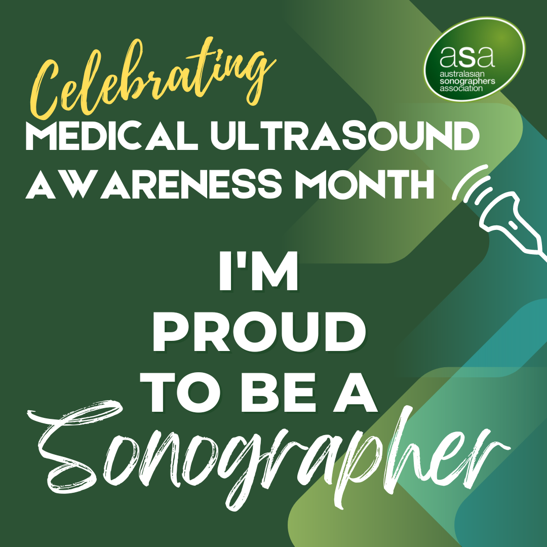 Australasian Sonographers Association Medical Ultrasound Awareness Month